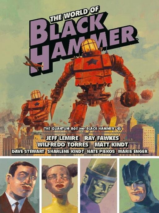 Title details for The World Of Black Hammer: Omnibus, Volume 2 by Ray Fawkes - Available